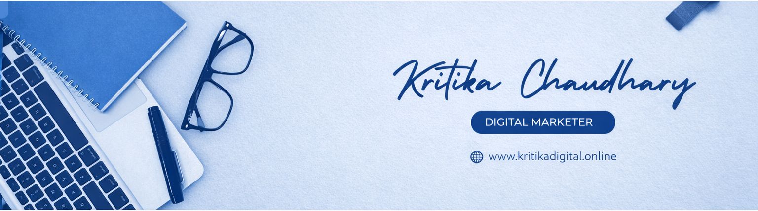 digital marketer kritika chaudhary
